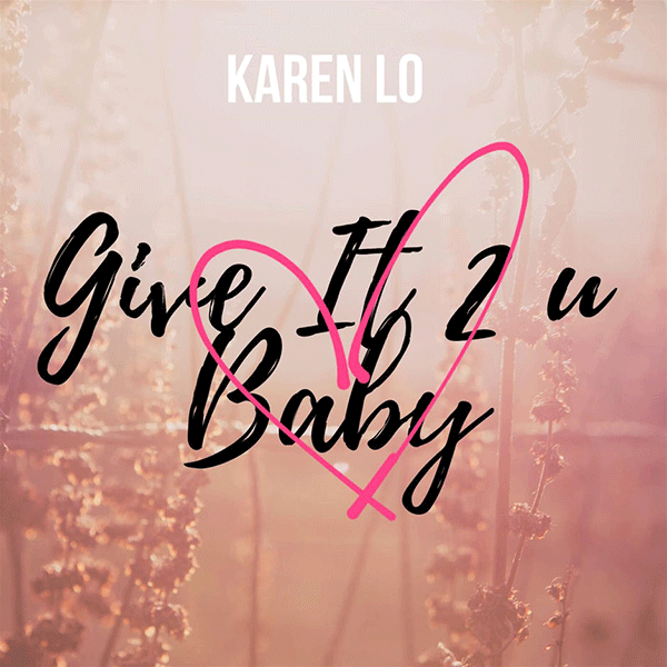 image of 'Give It 2 U Baby' artwork